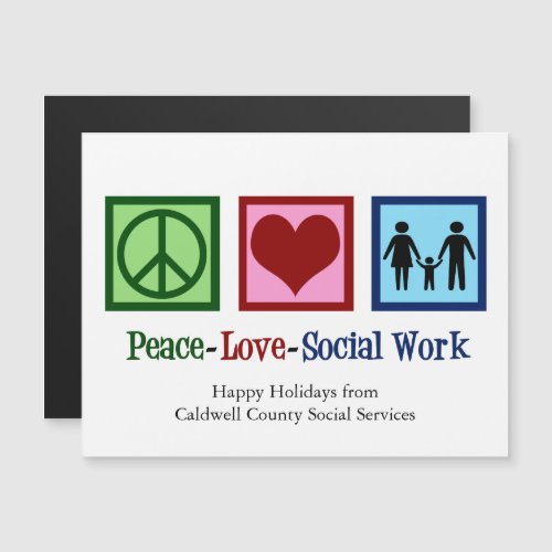Peace Love Social Work Custom Holiday Magnet Card