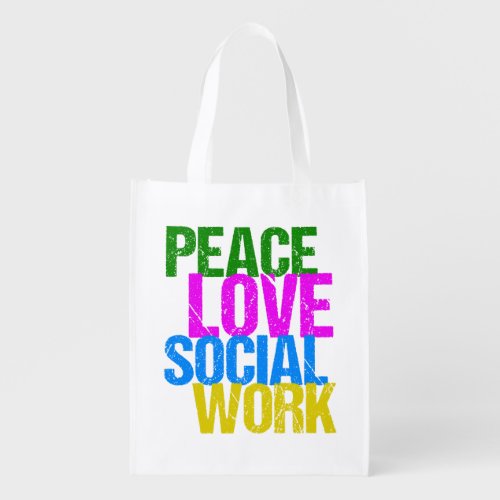 Peace Love Social Work Grocery Bag