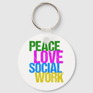 Peace Love Social Work Keychain