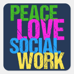 Peace Love Social Work Square Sticker