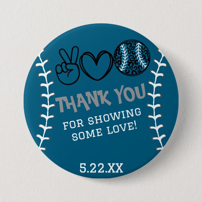 Peace Love Softball Birthday Button (Front)