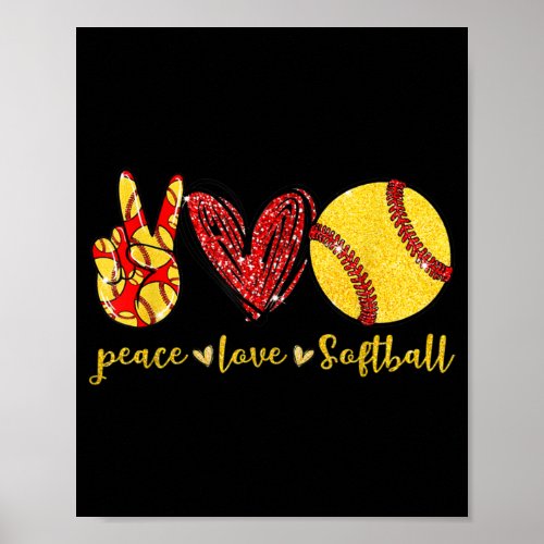 Peace Love Softball Cute Softball Lovers Poster