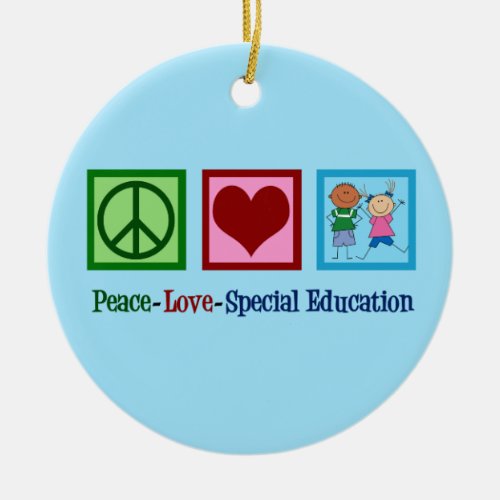 Peace Love Special Education Teacher Ceramic Ornament