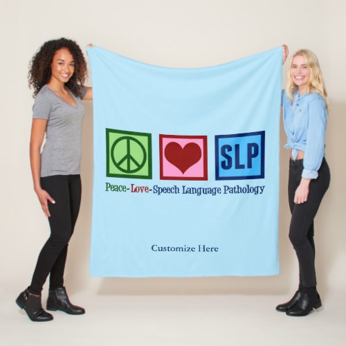 Peace Love Speech Language Pathology Custom SLP Fleece Blanket