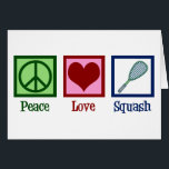 Peace Love Squash Racquet Sports Card<br><div class="desc">Peace Love Squash card for a player of the sport,  featuring a peace sign,  heart,  and racquet.</div>