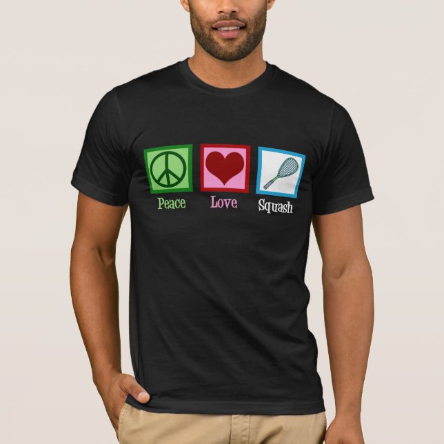 Peace Love Squash Racquet Sports T-Shirt (Front)