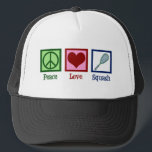Peace Love Squash Racquet Sports Trucker Hat<br><div class="desc">Peace Love Squash gift for a player of the sport,  featuring a peace sign,  heart,  and racquet.</div>
