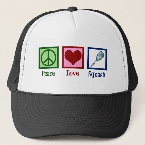 Peace Love Squash Racquet Sports Trucker Hat