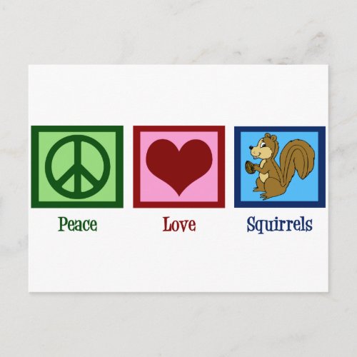 Peace Love Squirrels Postcard