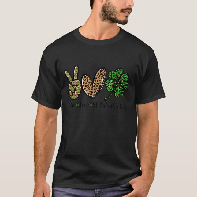 Peace Love St Patrick S Day Lucky C  Boys Girls Ki T-Shirt (Front)