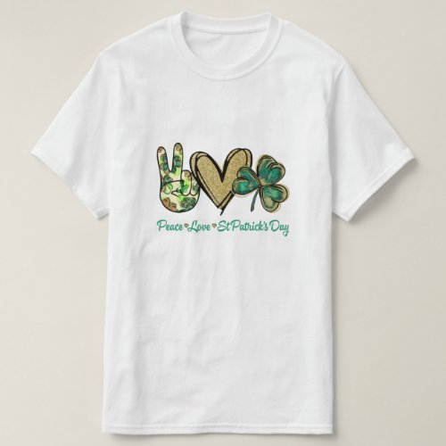 Peace Love St Patricks Day Glitter Shamrock Women T_Shirt