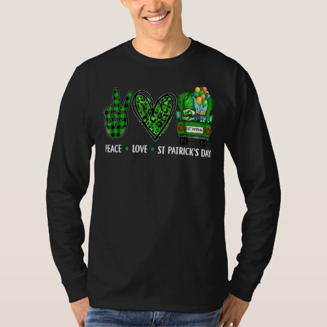 Peace Love St Patricks Day Irish Lucky C  Shamrock T-Shirt (Front)
