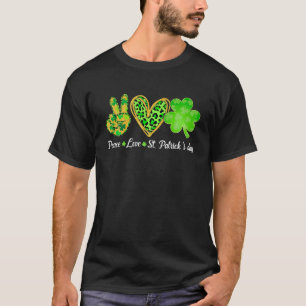 Peace Love St. Patrick's Day Peace Shamrock Heart T-Shirt