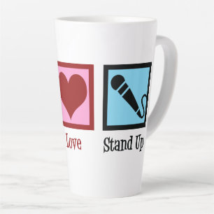 Peace Love Stand Up Comedy Latte Mug