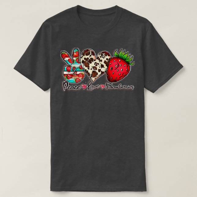 Peace Love Strawberry Fruit Farmer Sweet Strawberr T-Shirt (Design Front)