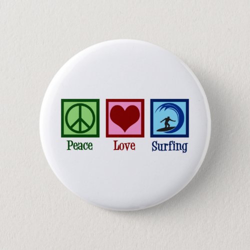 Peace Love Surfing Button