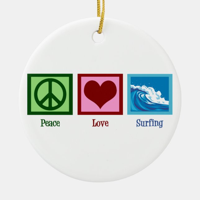 Peace Love Surfing Ceramic Ornament (Front)