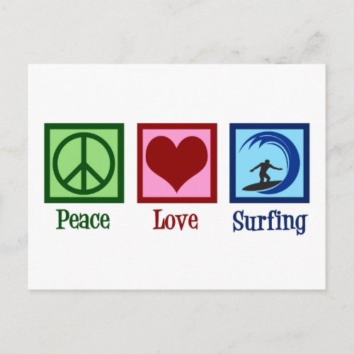 Peace Love Surfing Postcard