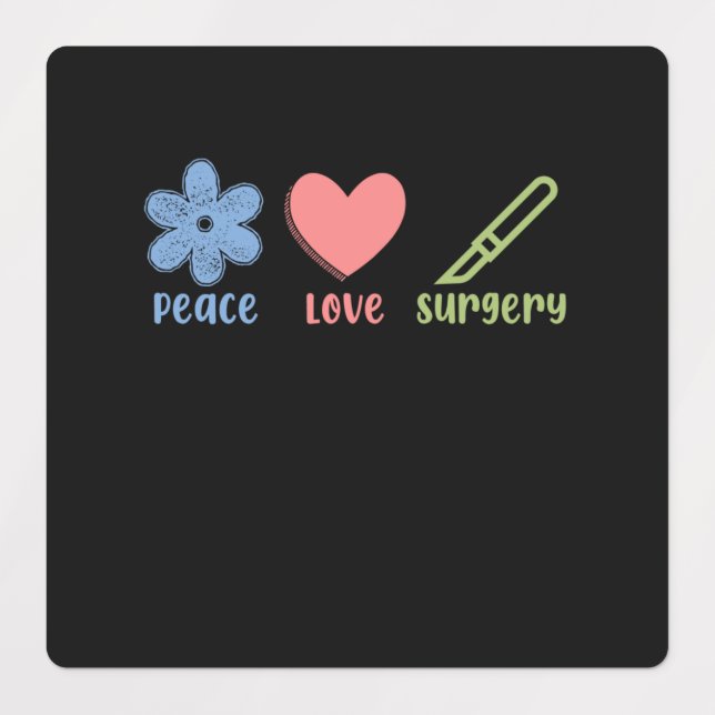 Peace Love Surgery Doctor Neurology Surgeon Graphi Labels (Design 1)