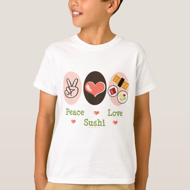 Peace Love Sushi Kids T-shirt (Front)
