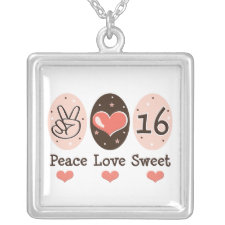 Peace Love Sweet 16 Necklace