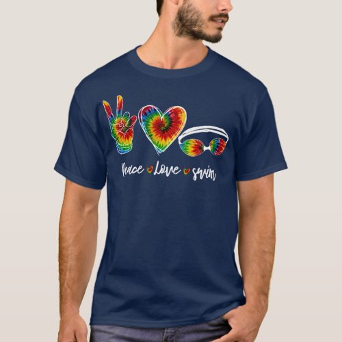 Peace Love Swim Goggles Tie Dye Swimmer  T_Shirt