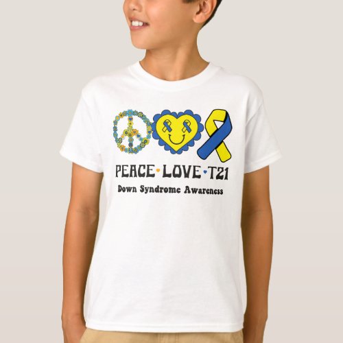 Peace Love T21 Extra Chromosome Down Syndrome T_Shirt