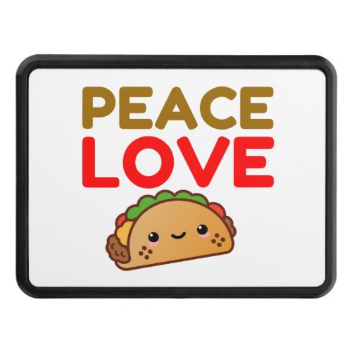 PEACE LOVE TACO HITCH COVER