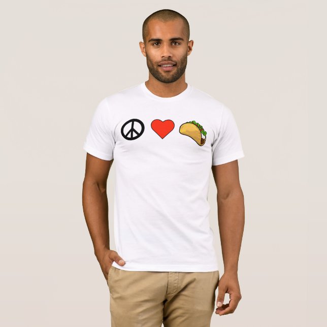 Peace, Love, Taco T-shirt (Front Full)