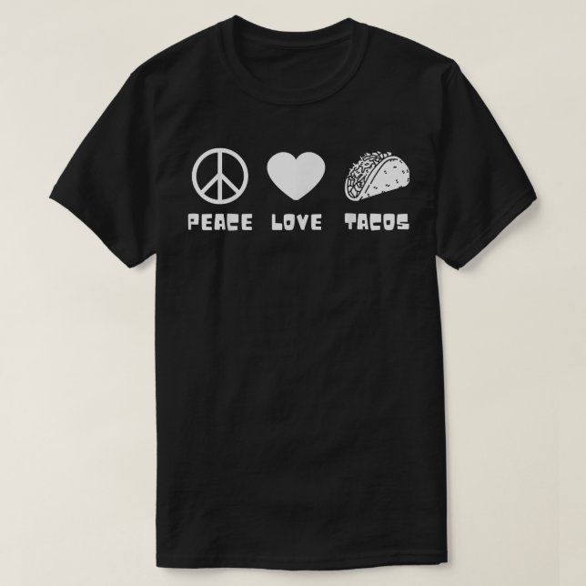 Peace Love Tacos Funny Men Women kids Cinco De May T-Shirt (Design Front)