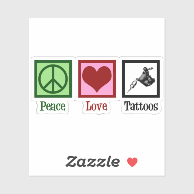 Peace Love Tattoos Cute Tattoo Artist Gun Sticker | Zazzle Peace Love Tattoos Cute Tattoo Artist Gun Sticker | Zazzle