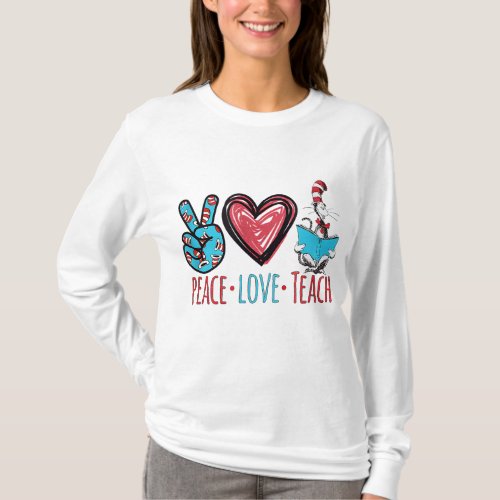 Peace love teach Back to School Teacher Gift Ideas T_Shirt