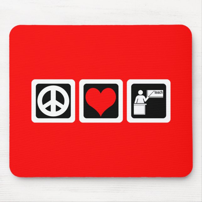peace love teach mouse pad (Front)