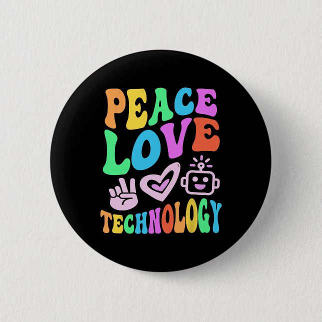 Peace Love Technology Retro Computer Teacher Vibes Button (Front)