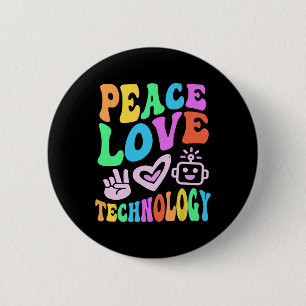 Peace Love Technology Retro Computer Teacher Vibes Button