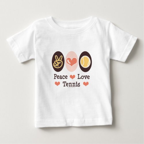 Peace Love Tennis Baby T shirt