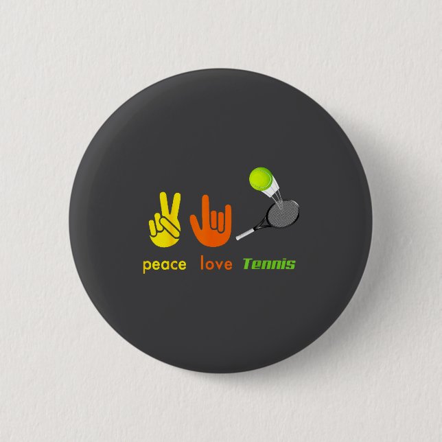 Peace Love Tennis Funny Tennis Lovers Hand Sign De Button (Front)