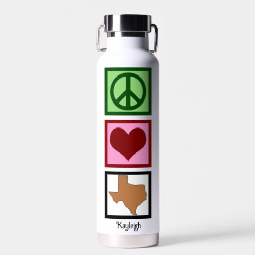 Peace Love Texas Cute Personalized Texan Water Bottle