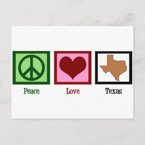 Peace Love Texas Postcard
