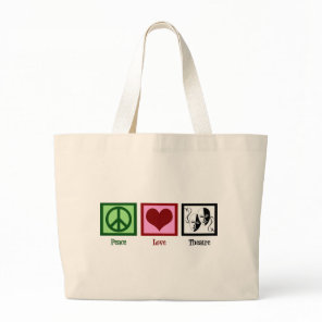 Peace Love Theater Large Tote Bag