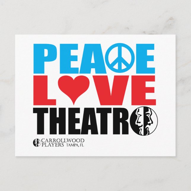 Peace Love Theater Postcard (Front)