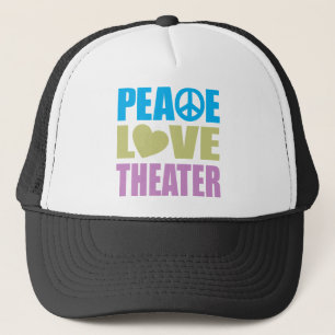 Peace Love Theater Trucker Hat