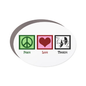 Peace Love Theatre Car Magnet