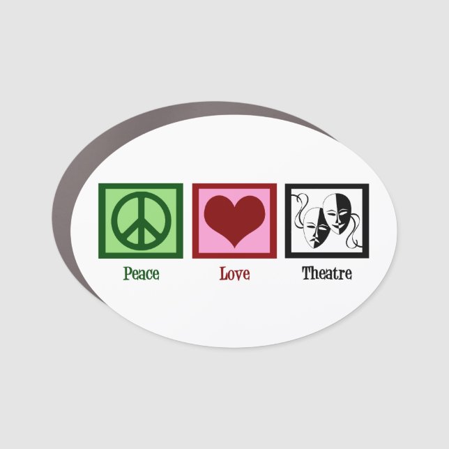 Peace Love Theatre Car Magnet (Front)