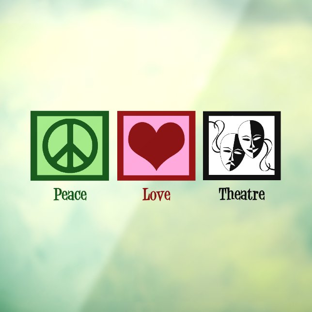 Peace Love Theatre Cute Actor Window Cling (Sheet 3)