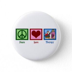 Peace Love Therapy Pinback Button