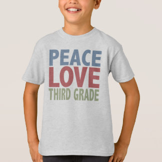 Peace Love Third Grade T-Shirt