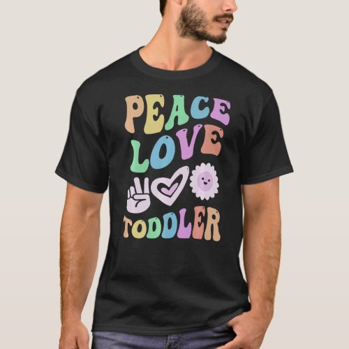 PEACE LOVE TODDLER Retro Preschool Teacher Groovy  T_Shirt