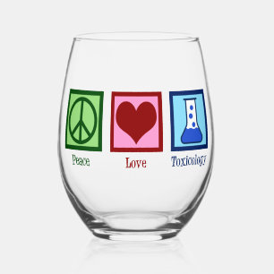 Peace Love Toxicology Cute Toxicologist Stemless Wine Glass