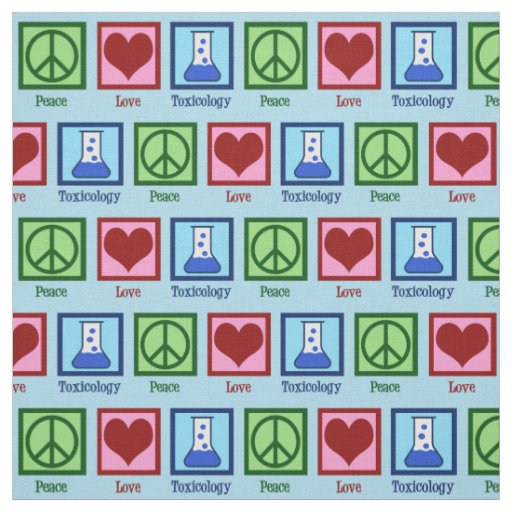 Peace Love Toxicology Fabric